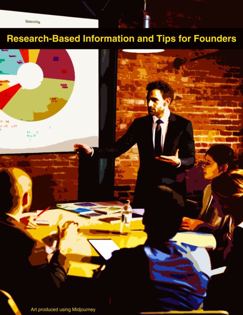 Research-Based Information and Tips for Founders cover page. Shows a business man in front of a large chart speaking to other business people. Image produced using Midjourney.